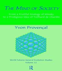The Mind of Society