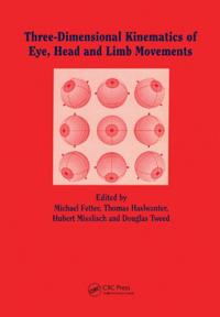 Three-dimensional Kinematics of the Eye, Head and Limb Movements