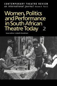 Bokomslag för "Women, Politics and Performance in South African Theatre Today"