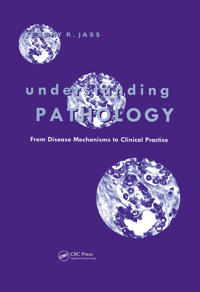 Understanding Pathology: From Disease Mechanism to Clinical Practice