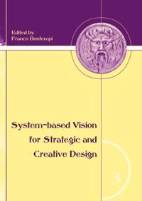 System-Based Vision for Strategic and Creative Design