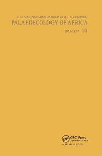 Palaeoecology of Africa, volume 10