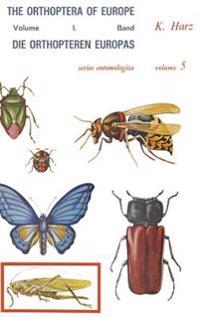 Die Orthopteren Europas / The Orthoptera of Europe