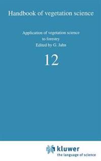 Application of Vegetation Science to Forestry