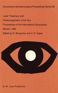 Laser Treatment and Photocoagulation of the Eye