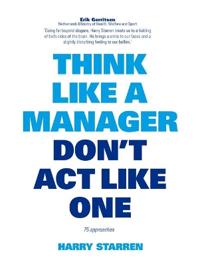 Think Like a Manager
