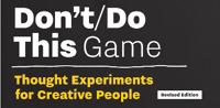 Don’t/Do This — Game, Revised Edition