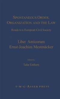 Spontaneous Order, Organization and the Law