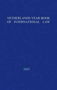 Netherlands Yearbook of International Law - 2005