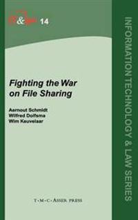 Fighting the War on File Sharing