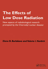 The Effects of Low Dose Radiation