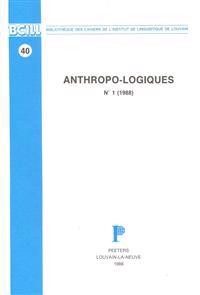 Anthropo-logiques 1 (1988)