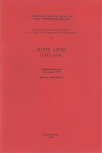 Juste Lipse (1547-1606), Colloque international