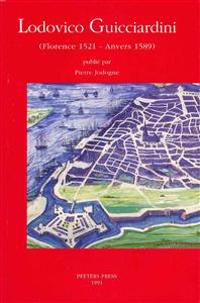 Lodovico Guicciardini. Florence 1521 - Anvers 1589