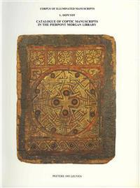 Catalogue of Coptic Manuscripts in the Pierpont Morgan Library