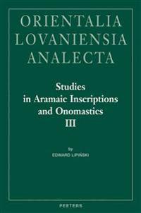 Studies in Aramaic Inscriptions and Onomastics II