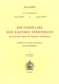 Dictionnaire des racines sémitiques ou attestées dans les langues sémitiques, fasc. 6