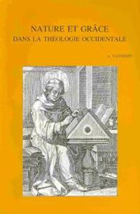 Nature et grâce dans la théologie occidentale. Dialogue avec  H. de Lubac