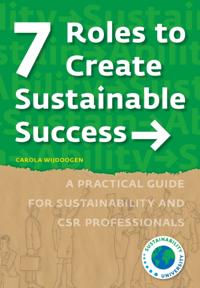 7 Roles to Create Sustainable Success