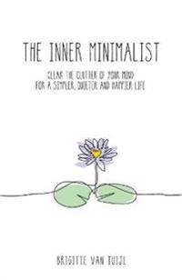 The Inner Minimalist