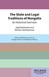 The State and Legal Traditions of Mongolia