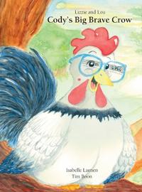 Cody's Big Brave Crow