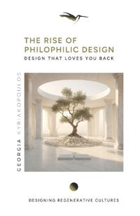 The Rise of Philophilic Design