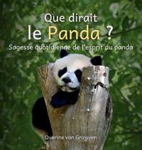 Que dirait le Panda ?