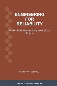 Engineering for Reliability