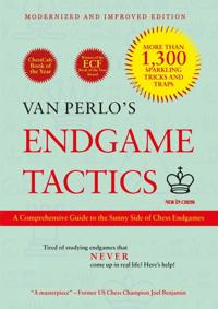 Bokomslag för "Van Perlo's Endgame Tactics: A Comprehensive Guide to the Sunny Side of Chess Endgames - Modernized and Improved Edition"