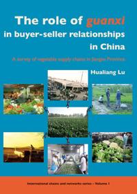 The role of Guanxi in buyer-seller relationships in China