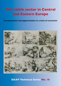The Cattle Sector in Central and Eastern Europe: Developments and Opportunities in a Time of Transition