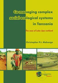 Co-managing complex social-ecological systems in Tanzania