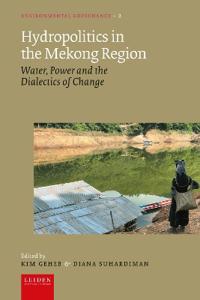 Hydropolitics in the Mekong Region