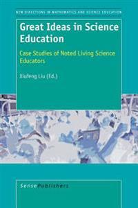 Great Ideas in Science Education