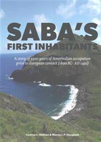 Saba's First Inhabitants