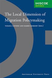 The Local Dimension of Migration Policymaking