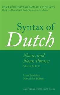 Syntax of Dutch: Nouns and Noun Phrases - Volume 1 + 2