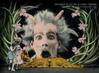 Fantasia of Color in Early Cinema