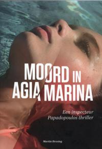 Moord in Agia Marina Een Inspecteur Papadopoulos Thriller