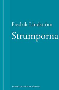 Strumporna: En novell ur När börjar det riktiga livet?