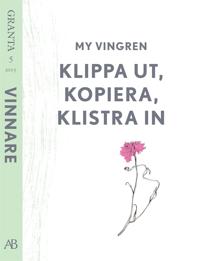 Klipp ut, kopiera, klistra in. En e-singel från Granta #5