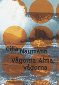 Vågorna Alma, vågorna