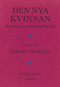Den nya kvinnan : Berättelsen om ett kamratäktenskap
