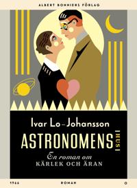 Astronomens hus : En roman om kärleken och äran