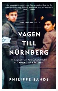 Bokomslag för "Vägen till Nürnberg : En berättelse om familjehemligheter, folkmord och rättvisa"