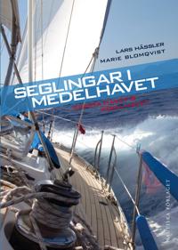 Kirjan kansi "Seglingar i Medelhavet : Svarta havet & Röda havet"