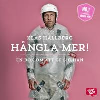 Hångla mer! : en bok om att ge sig hän