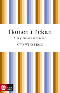 Ikonen i fickan : om yttre och inre resor