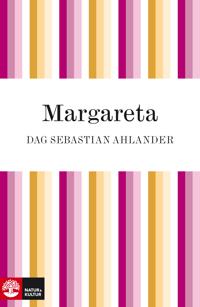 Margareta : drottningen som visste vad hon ville